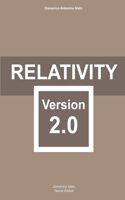 Relativity Version 2.0