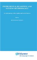 Instrumental Reasoning and Systems Methodology