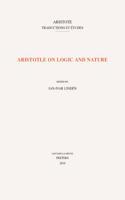 Aristotle on Logic and Nature