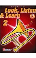 LOOK LISTEN LEARN 2 TROMBONE TC