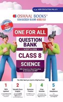 Oswaal One For All Question Bank NCERT & CBSE, Class-8 Science (For 2023-24 Exam)