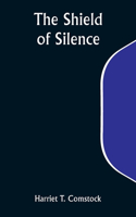 Shield of Silence