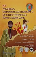 PET PREVENTION EXAMINATION AND TREATMENT OF DOMESTIC VIOLENCE AND SEXUAL ASSAULT CASES (PB 2021)