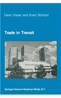 Trade in Transit