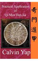 Practical Application of Qi Men Dun Jia