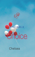 If love was a choice