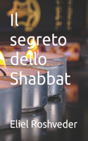 segreto dello Shabbat
