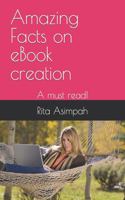 Amazing Facts on eBook creation