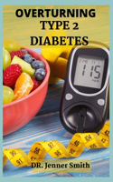Overturning Type 2 Diabetes