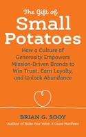 Gift of Small Potatoes