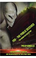 You - The Public Deceived