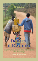 Dentro il Rwanda