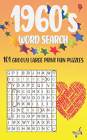 1960's word search: 101 groovy large print fun puzzles