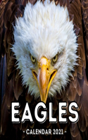 Eagles Calendar 2021: 16-Month Calendar, Cute Gift Idea For Eagles Lovers Women & Men