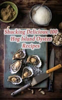 Shucking Delicious