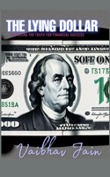 Lying Dollar
