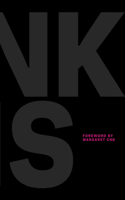 Kink Is: An Anthology of Surprisingly Relatable True Stories about Sex, Power, and Joy