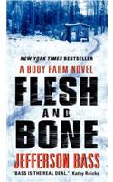 Flesh and Bone