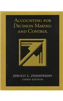 Accounting for Decision Making and Control