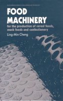 FOOD MACHINERY CL (Ellis Horwood Series in Food Science and Technology)