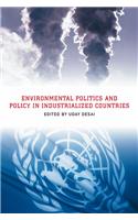 Environmental Politics and Policy in Industrialized Countries