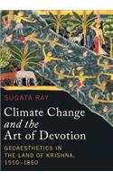 Climate Change and the Art of Devotion