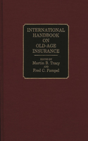 International Handbook on Old-Age Insurance