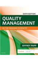 Quality Management in the Imaging Sciences