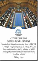 Inquiry into allegations, arising from a BBC NI Spotlight programme aired on 3 July 2013, of impropriety or irregularity relating to NIHE managed contracts and consideration of any resulting actions