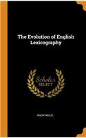 The Evolution of English Lexicography