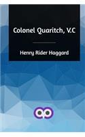 Colonel Quaritch, V.C