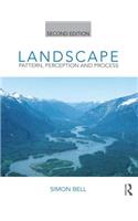 Landscape: Pattern, Perception and Process