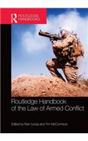 Routledge Handbook of the Law of Armed Conflict