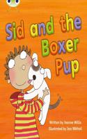 Bug Club Phonics Fiction Year 1 Phase 4 Set 12 Sid and the Boxer Pup