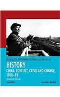 Edexcel International GCSE (9-1) History Conflict, Crisis and Change: China, 1900-1989 Student Book