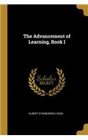 Advancement of Learning, Book I