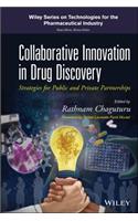 Collaborative Innovation in Drug Discovery