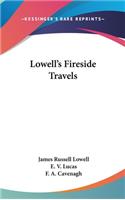 Lowell's Fireside Travels