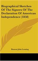 Biographical Sketches Of The Signers Of The Declaration Of American Independence (1858)