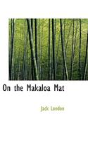 On the Makaloa Mat