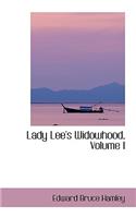 Lady Lee's Widowhood, Volume I