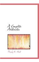 A Complete Arithmetic: (English)