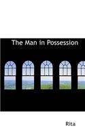 The Man in Possession: (English)