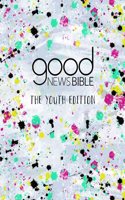 Good News Bible: The Youth Edition