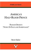 America's Half-Blood Prince