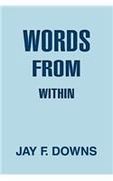 Words From Within