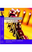 Student Solutions Manual for Aufmann/Barker/Lockwood S Intermediate Algebra: An Applied Approach, 7th