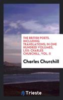 British Poets. Including Translations; In One Hundred Volumes, LXII