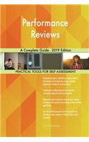 Performance Reviews A Complete Guide - 2019 Edition
