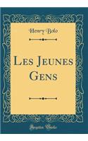 Les Jeunes Gens (Classic Reprint)